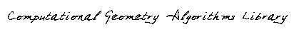 [Computational Geometry Algorithms Library]